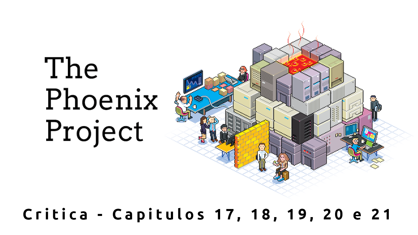 Projeto Phoenix - Analise dos Capitulos 17 ao 21